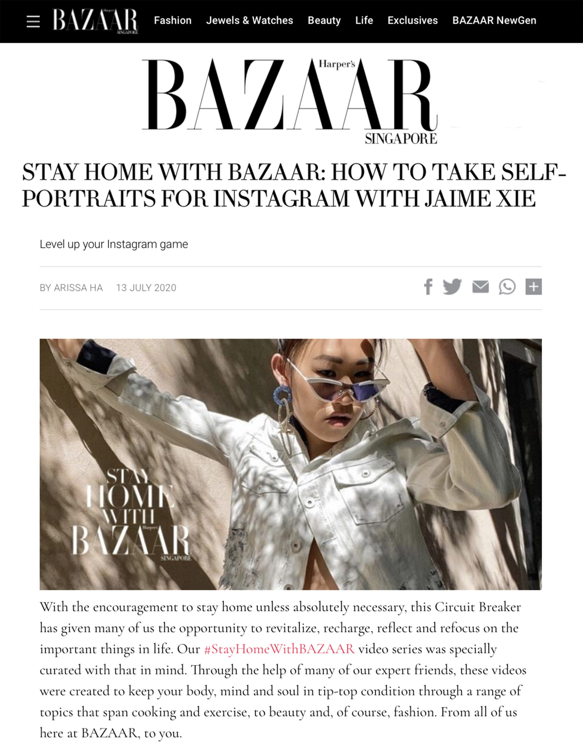 Harpers Bazaar Singapore: Stay Home With Bazaar – How To Take Self-Portraits for Instagram with Jaime Xie